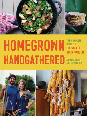Homegrown Handgathered - ebook